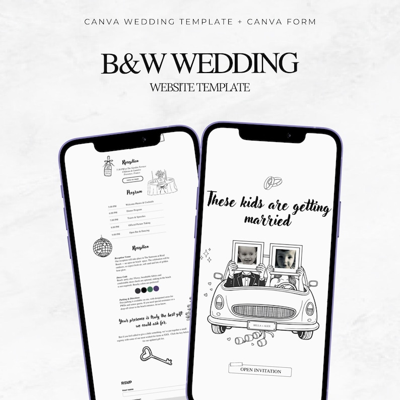 K&ouml;nnte beinhalten: Zwei Smartphones mit einer schwarz-wei&szlig;en Hochzeits-Website-Vorlage. Die Bildschirme zeigen eine Strichzeichnung eines Autos mit zwei Personen, die Bilderrahmen halten, den Text These kids are getting married und ein detailliertes Programm.
