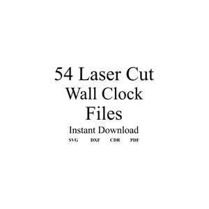 54 Laser Cut Wall Clock svg Files – dxf, cdr, Ai, PDF Designs for CNC Laser Cutting – Instant Digital Download