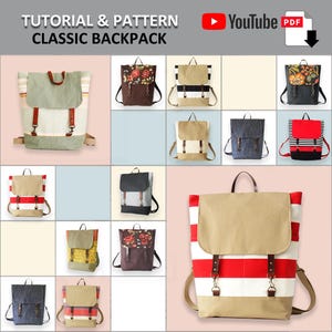 Peut inclure: Une collection de 18 sacs à dos en toile différents dans diverses couleurs et motifs, y compris le rouge, le blanc, le bleu, le noir, le marron et des imprimés floraux. Les sacs à dos ont des bretelles réglables et une fermeture à glissière. L'image comprend le texte "TUTORIAL & PATTERN CLASSIC BACKPACK" et des icônes pour les téléchargements YouTube et PDF.