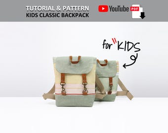 Classic Backpack. Mini (Kid) size. PDF PATTERN & TUTORIAL with YouTube Video, Advanced Beginner Level