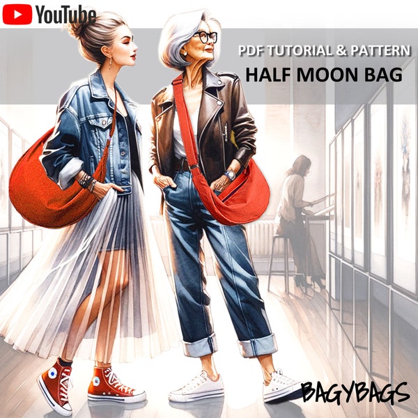 Half Moon Bag with 2 Size Pattens (Small / Medium). PDF PATTERN & TUTORIAL with YouTube Video, Advanced Beginner Level