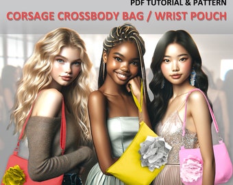 Corsage Crossbody Bag / Wrist Clutch. PDF PATTERN & TUTORIAL with YouTube Video, Advanced Beginner Level
