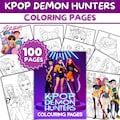 100 Kpop Demon Hunters Coloring Pages | Digital Coloring Book | Huntrix Fans | Kpop Fan Art | Saja Boys Girls | Kids Birthday Activity