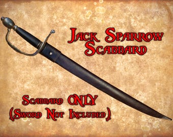 Sword Scabbard - Jack Sparrow Inspired - For Plastic Sword, OR Hanwei Revolutionary War Hanger - High Quality Leather - Sword NOT Included!
