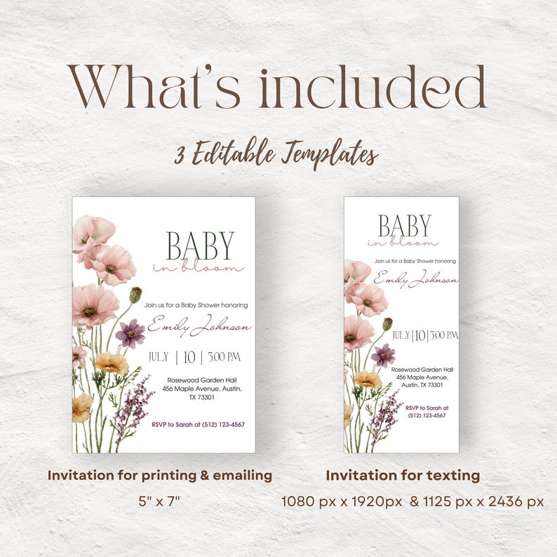 May include: A baby shower invitation set with a floral design. The set includes two invitation templates: one for printing and emailing, measuring 5" x 7", and another for texting. The invitations feature the text "Baby in Bloom" and event details.