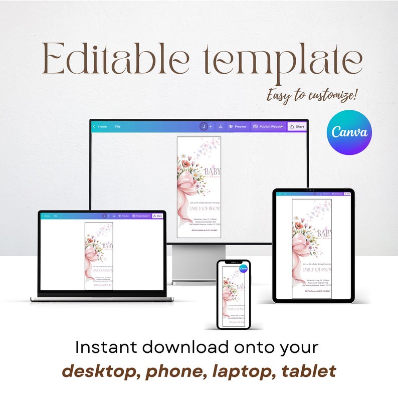May include: A digital template for a baby shower invitation, displayed on a laptop, desktop monitor, tablet, and smartphone. The invitation features a pink bow and floral design. Text includes "Editable template" and "Easy to customize!"
