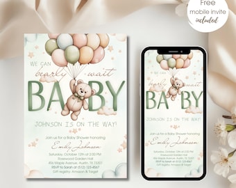 May include: Baby shower invitation featuring a teddy bear holding balloons. The invitation includes the text "We can bearly wait BABY" and event details. A mobile invite is also included.