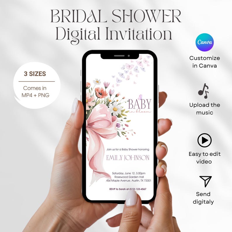 May include: Digital bridal shower invitation on a smartphone. The invitation features floral and butterfly graphics, with text including "BABY in bloom" and event details. Additional icons indicate customization, music upload, video editing, and digital sending.