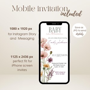 May include: A digital baby shower invitation on a smartphone screen. The invitation features the text "Baby in Bloom" with floral accents. Additional text includes the honoree's name, date, time, and RSVP information. The image also includes text about the invitation's dimensions.