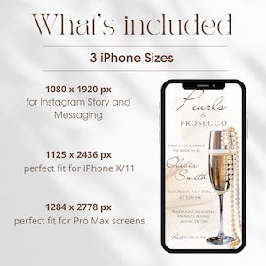 K&ouml;nnte beinhalten: Eine digitale Einladung f&uuml;r eine Brautveranstaltung, die auf einem Smartphone angezeigt wird. Die Einladung zeigt den Text "Pearls & Prosecco" mit Veranstaltungsdetails. Das Bild zeigt auch die enthaltenen iPhone-Gr&ouml;&szlig;en.