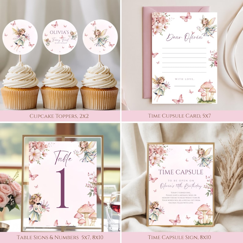 May include: A collection of party supplies with a fairy theme. Includes cupcake toppers, a time capsule card, table signs, and a time capsule sign. The designs feature fairies, butterflies, and floral elements in soft pink and gold tones. The text includes "Olivia's Fairy First Birthday" and "Time Capsule".
