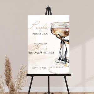 Perlen und Prosecco Brautparty bearbeitbares Willkommensschild, druckbares Poster, Brautparty benutzerdefinierte Canva-Vorlage, Braut-zu-Begabe-Eingabetafel