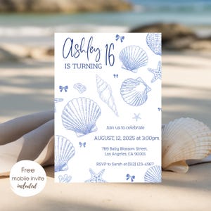 May include: White invitation card with blue seashell illustrations. The text reads "Ashley 16 is turning" and includes event details: August 12, 2025, at 3:00 pm, and an RSVP contact. A free mobile invite is included.