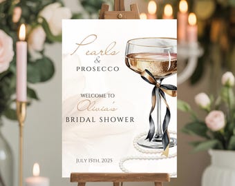 Pearls And Prosecco Bridal Shower Editable Welcome Sign, Printable Poster, Bridal Party Custom Canva Template, Bride-to-be Entrance Board