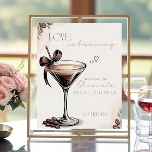 Love Is Brewing Espresso Martini Bridal Shower Welcome Sign, Editable Brunch Poster, Printable Coffee Lovers Wedding Signage, Canva Digital