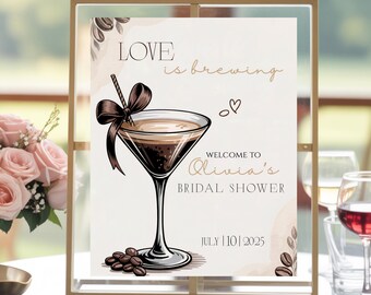 Love Is Brewing Espresso Martini Bridal Shower Welcome Sign, Editable Brunch Poster, Printable Coffee Lovers Wedding Signage, Canva Digital
