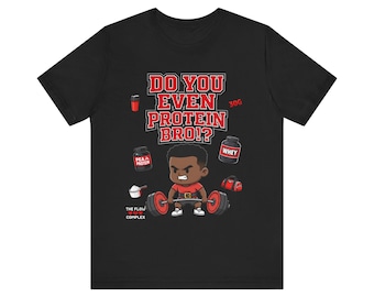 ¿Tomas proteínas, hermano? Camiseta / Dibujo animado de levantamiento de pesas, diseño de proteínas para fitness