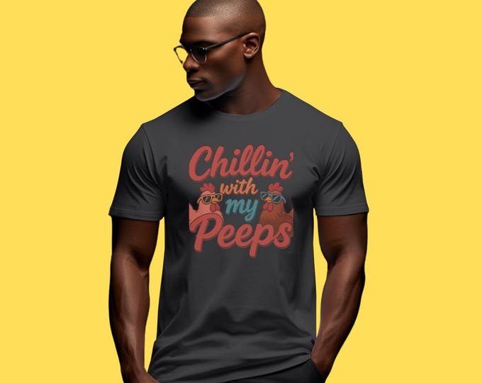 Funny Retro Chicken PNG: Chillin' With My Peeps (Digital Download)