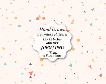 Hand Drawn Confetti Seamless Pattern | Messy Triangles and Dots | Geometric Birthday Digital Paper | Pastel Terrazzo Background PNG JPEG