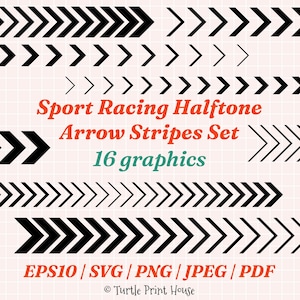 May include: A set of black arrow stripe graphics in various designs. The text "Sport Racing Halftone Arrow Stripes Set" is displayed in orange, with "16 graphics" in green. File formats include EPS10, SVG, PNG, JPEG, and PDF.