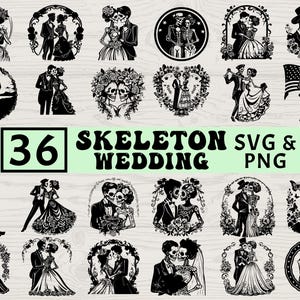 May include: A collection of 36 black and white skeleton wedding-themed SVG and PNG graphics. The images depict skeleton couples in various poses, including dancing, embracing, and standing together. Some designs are framed with floral or decorative elements.