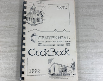 Centennial - First United Methodist Church - 1992 Cookbook