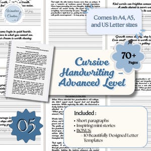Peut inclure: Un cahier d'écriture cursive intitulé "Cursive Handwriting - Advanced Level" en bleu. Le cahier comprend de courts paragraphes, des mini-histoires inspirantes et 10 modèles de lettres. Il est disponible en formats A4, A5 et US Letter.