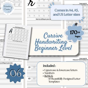 Peut inclure: Un cahier d'écriture cursive pour débutants, avec plus de 170 pages. Comprend des lettres majuscules et minuscules, des chiffres et des modèles bonus. Disponible en formats A4, A5 et US Letter. La couverture indique "Cursive Handwriting - Beginner Level".