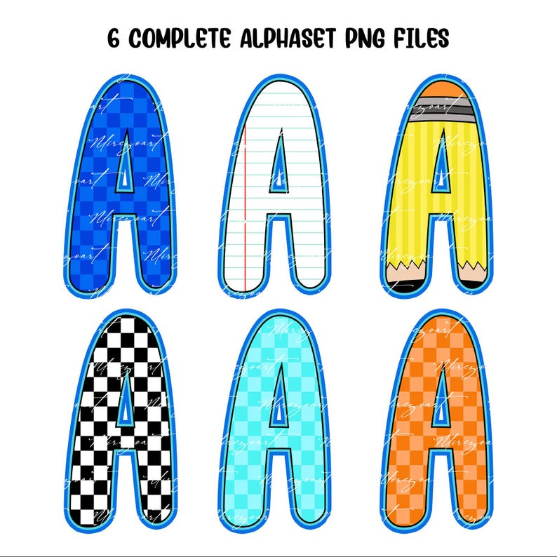 May include: Six colorful letter "A" designs with a blue outline. The letters feature various patterns, including checkered, lined paper, and a pencil design. The text "6 COMPLETE ALPHABET PNG FILES" is at the top.