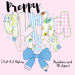 May include: A digital graphic featuring the word "Preppy" in black script above colourful letters and numbers. The letters and numbers are decorated with floral, striped, and gingham patterns. A blue bow and pencil are at the bottom, with the text "5 Full A-Z Alphas, Numbers and 18 clipart."