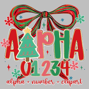 May include: A festive graphic with the word "ALPHA" in red, pink, and green letters, accented with gold glitter. A Christmas tree and snowflakes are incorporated into the design, along with the numbers "01234". A large red and green bow sits at the top, with the text "alpha + number + clipart" at the bottom.