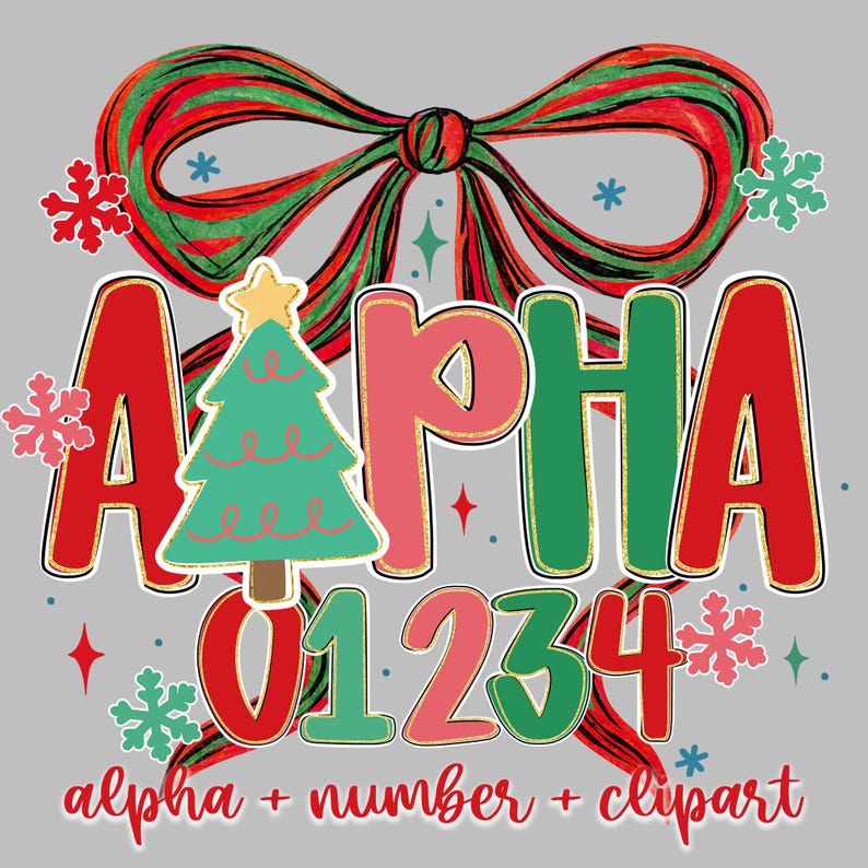 May include: A festive graphic with the word "ALPHA" in red, pink, and green letters, accented with gold glitter. A Christmas tree and snowflakes are incorporated into the design, along with the numbers "01234". A large red and green bow sits at the top, with the text "alpha + number + clipart" at the bottom.