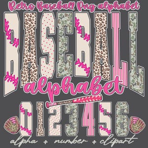 May include: A digital graphic featuring a baseball-themed alphabet and numbers. The letters and numbers have various patterns, including leopard print, polka dots, camouflage, and stripes. The word "alphabet" is in pink script, and a baseball bat and glove are also included.