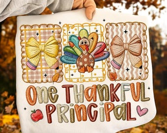 Faux Yarn One Thankful Principal PNG, Fall Turkey Sublimation Design for Thanksgiving Shirt, Cute Teacher Autumn Graphic for School Staff