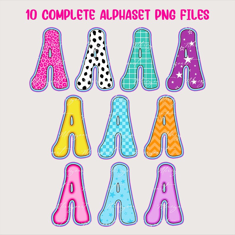 May include: A collection of ten colorful letter "A" designs in PNG format. Each letter features a unique pattern, including leopard print, polka dots, and geometric designs. The letters are outlined in blue and the text "10 COMPLETE ALPHABET PNG FILES" is at the top.