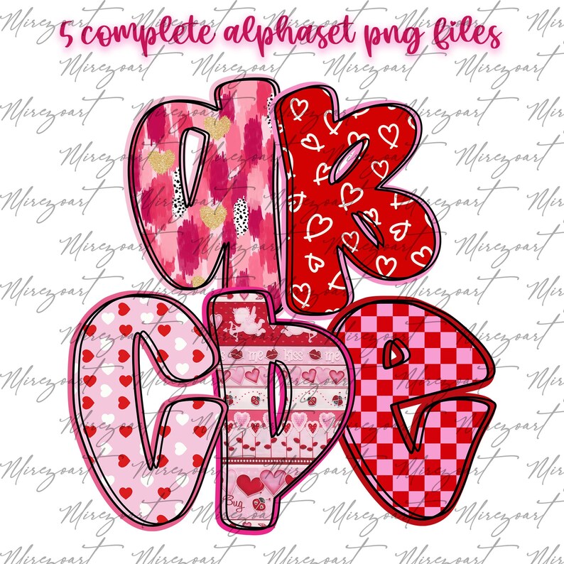 May include: A digital design featuring the letters A, B, C, D, and E in a Valentine's Day theme. Each letter has a unique pattern, including hearts, brushstrokes, and a checkerboard design. The text "5 complete alphaset png files" is at the top.