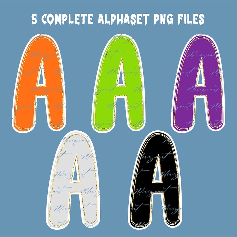 May include: Five colorful letter "A" PNG files. The letters are orange, green, purple, white, and black, each with a gold outline and a stitched effect. The text "5 COMPLETE ALPHABET PNG FILES" is at the top.