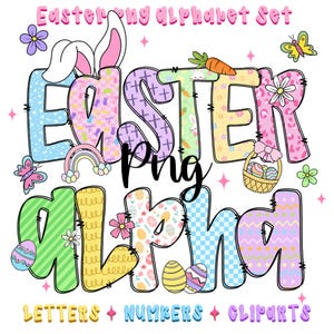 May include: A colorful Easter-themed digital alphabet set. The word "EASTER" is displayed with bunny ears, carrots, and Easter eggs. The word "ALPHA" is also shown, along with the text "LETTERS + NUMBERS + CLIPARTS". The design includes butterflies, flowers, and a rainbow.