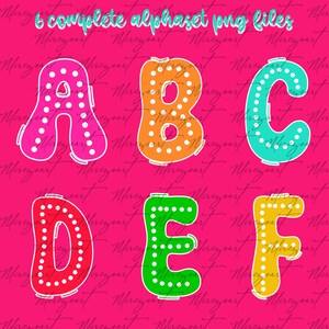 May include: Six colorful alphabet letters, A through F, are displayed on a vibrant pink background. Each letter is a different color, with white dotted accents and a white outline. The text "6 complete alphabet png files" is at the top.