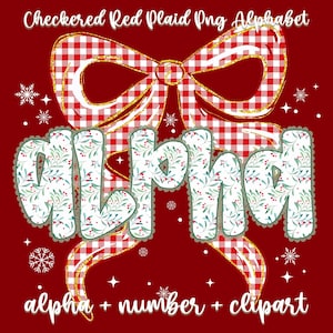 May include: A festive design featuring the word "alpha" in a floral pattern, set against a red background with a checkered red plaid bow. The design includes snowflakes and the text "alpha + number + clipart".
