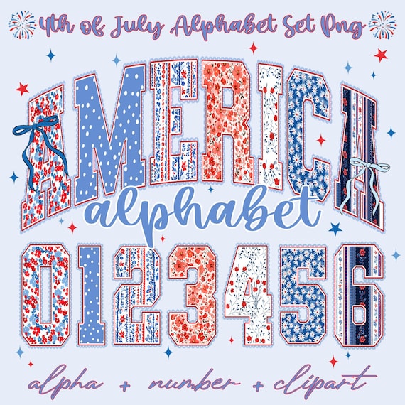 4th of July Alphabet PNG Bundle Patriotic Letters Numbers USA Clipart Set Red White Blue Font for Sublimation Cricut Independence Day Design