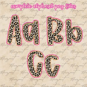 May include: A digital design featuring the letters A, a, B, b, C, and c. The letters have a leopard print pattern with gold trim and a bright pink outline. The words "complete alphaset png files" are at the top.