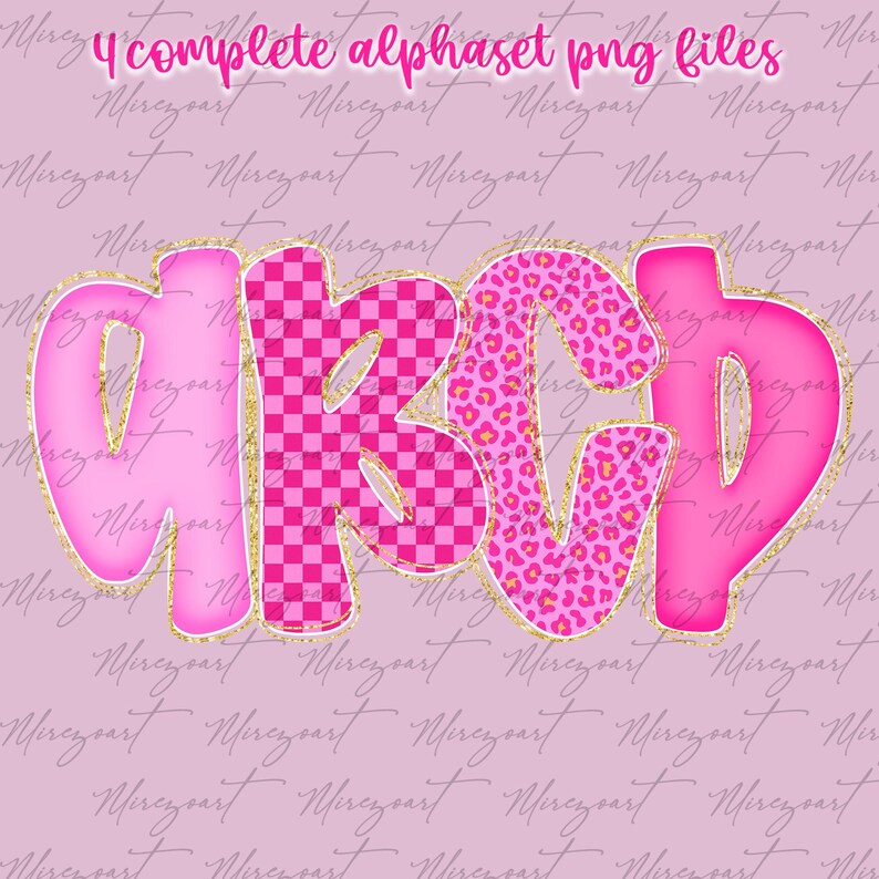 May include: Pink alphabet letters A, B, C, and D with gold glitter trim. The letter A is pink, the letter B has a pink checkered pattern, the letter C has a pink leopard print, and the letter D is pink. The text "4 complete alphaset png files" is at the top.