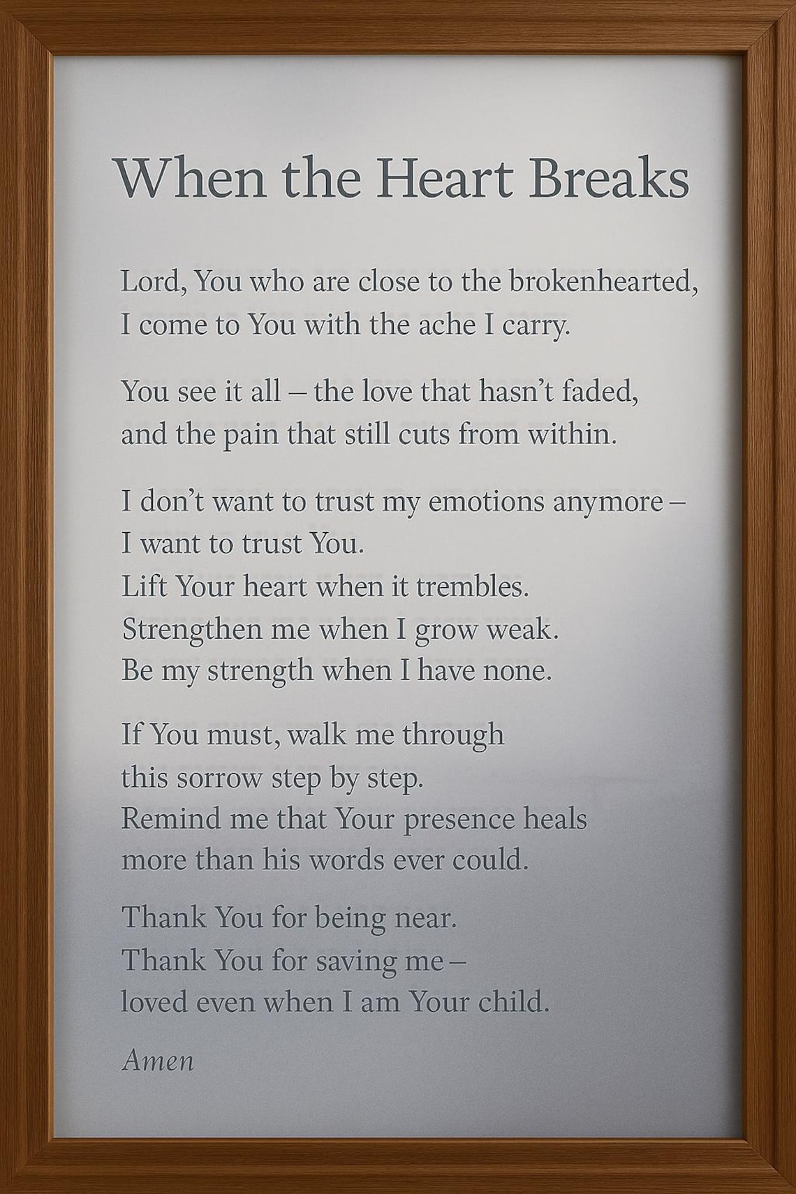 When the Heart Breaks – A Prayer for the Brokenhearted | Printable ...