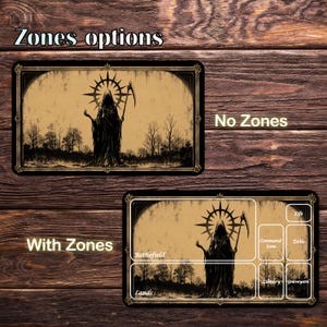 May include: A rectangular playmat featuring a dark, hooded figure holding a scythe against a sepia-toned landscape. The design includes two options: one labeled No Zones and another labeled With Zones, which displays white outlines for Battlefield, Lands, Command Zone, Exile, Library, and Graveyard.