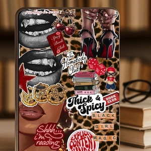 May include: A rectangular tablet case featuring a leopard print background covered in various stickers including lips with grills, high heels, stacks of books, dice, and text such as Reading is sexy, The Homebody Club, Thick & Spicy, and Black Girl Magic.