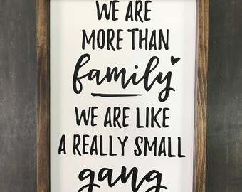 Funny Family Sign Etsy