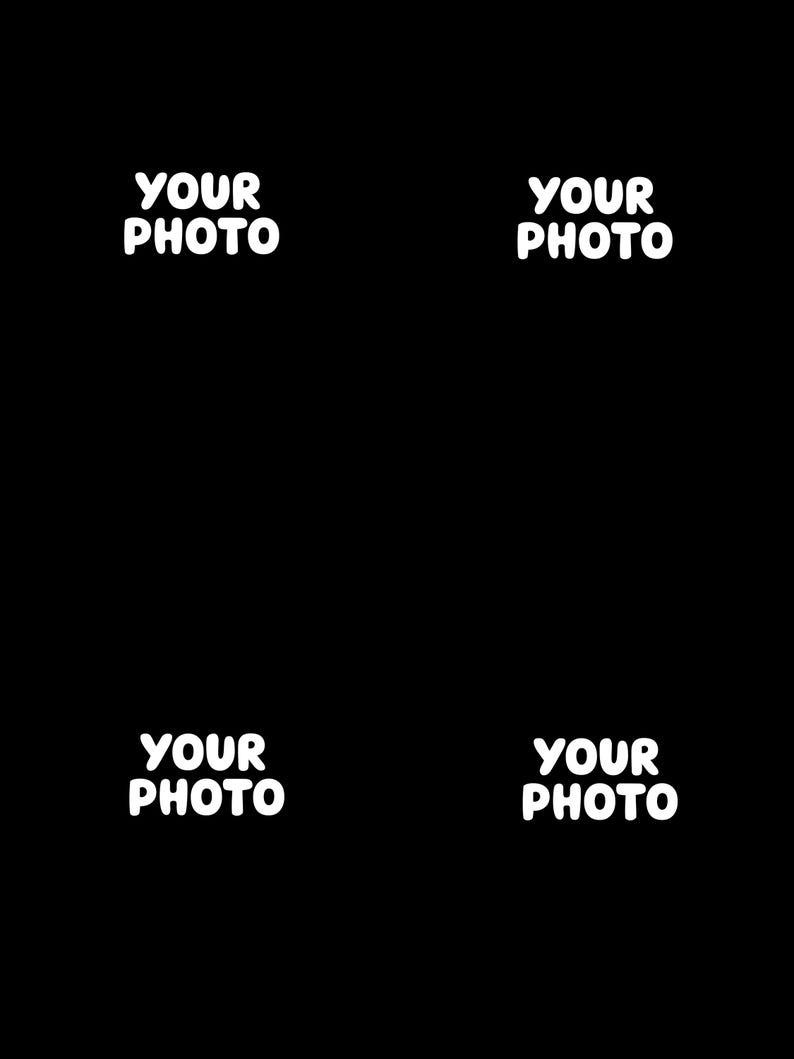 May include: Black background with four white text blocks that read "YOUR PHOTO". The text is in a bold, rounded font. The layout suggests a photo collage or a template for displaying images.