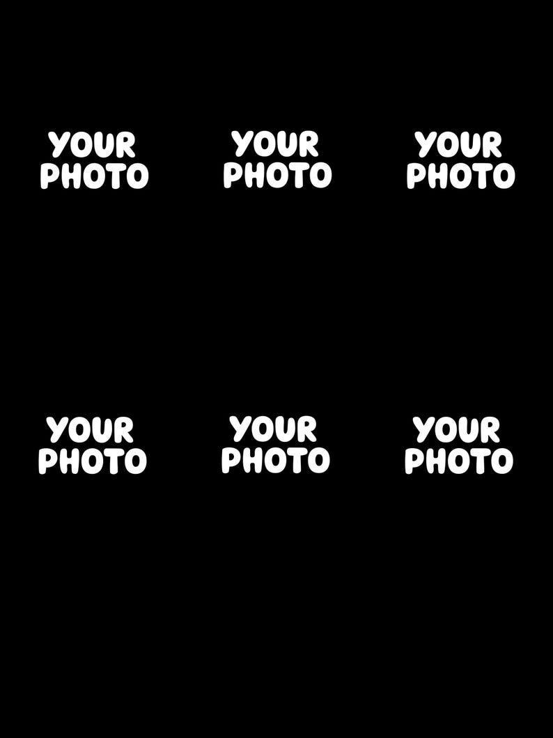 May include: Black background with six white text boxes that read "YOUR PHOTO". The text is in a bold, rounded font. The layout is a 2x3 grid, perfect for displaying multiple images.