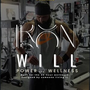 May include: An image promoting "Macko Wellness" with the text "Iron Will" in large white letters. The image features a man in a gym setting, wearing a gray tank top. The text "Power and Wellness" and other motivational phrases are also included.
